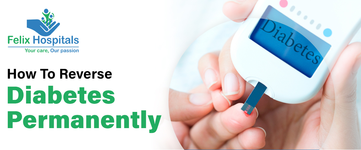 How To Reverse Diabetes Permanently?