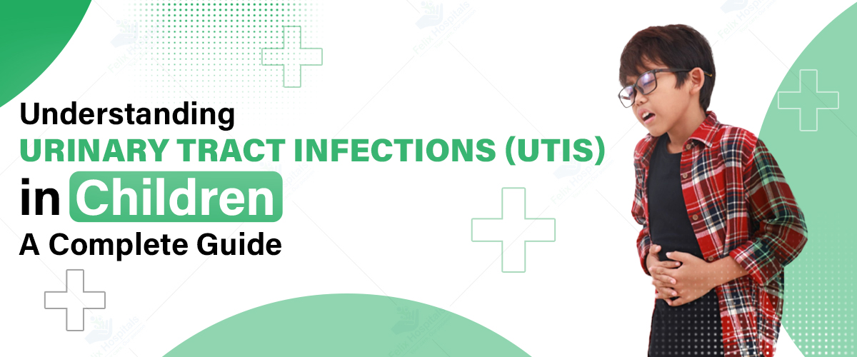 Best Hospital for Urine Infection in Children
